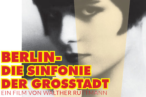 Berlin - Die Sinfonie der Grosstadt mit Orchester